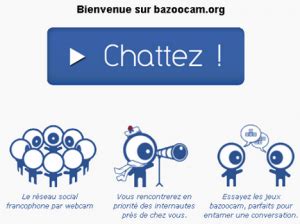 bazoocam en francais|Bazoocam: discutez, rencontrez et plus si affinités.